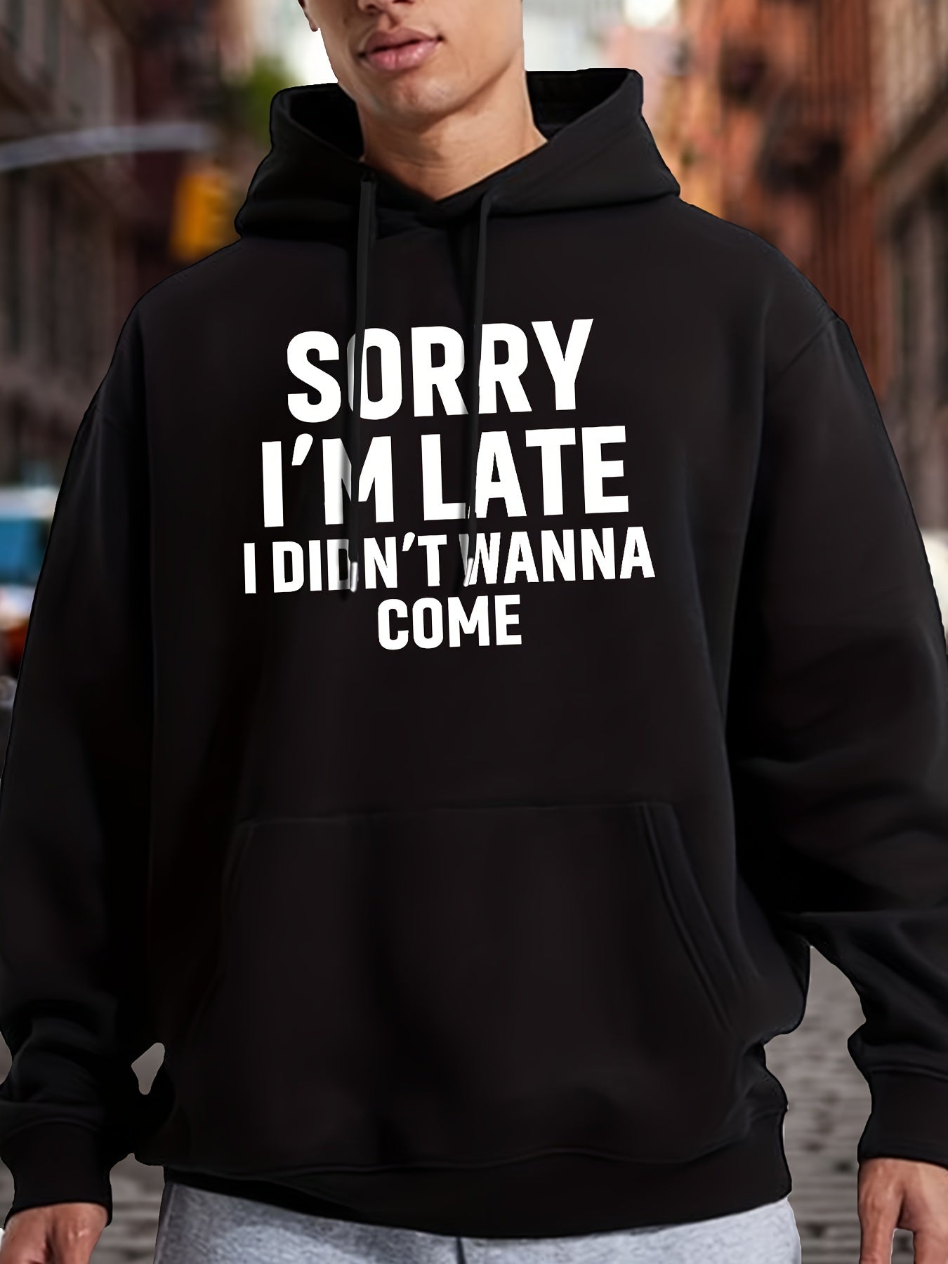 Casual Long Sleeve Hoodies - Sorry I'm Late I Didn't Wanna Come Print Kangaroo Pocket Hoodie - Pullover Sweatshirt for Men, Fall Winter Clothing