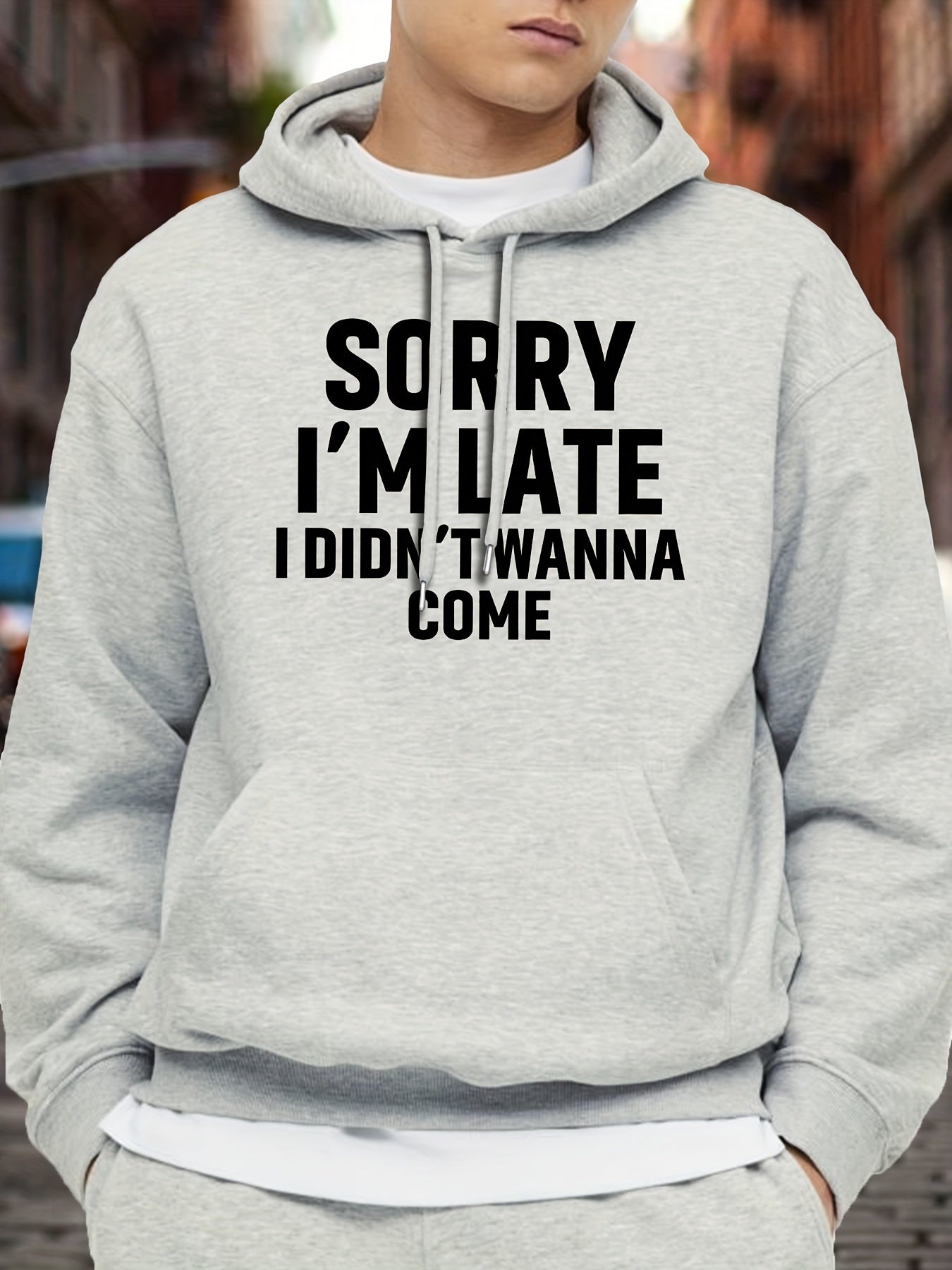 Casual Long Sleeve Hoodies - Sorry I'm Late I Didn't Wanna Come Print Kangaroo Pocket Hoodie - Pullover Sweatshirt for Men, Fall Winter Clothing